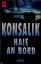 Konsalik, Heinz G: Haie an Bord Roman