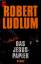 Robert Ludlum: Das Jesus-Papier: Roman (