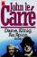 John LeCarré: Dame, König, As, Spion : R John LeCarré: Dame, König, As, Spion : R