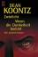 Dean R. Koontz, Irene Holicki: Wenn die 