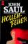 John Saul: Höllenfeuer, ALLGEMEINE