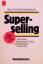 Wolf Ruede-Wissmann: Superselling