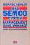 RICARDO SEMLER: Das Semco System: Manage