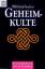 Will-Erich Peuckert: Geheimkulte. Heyne-