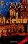 Colin Falconer: Die Aztekin. Roman