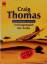 Craig Thomas: Schlangenspiel /Die Krähe. Craig Thomas: Schlangenspiel /Die Krähe.