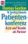 Thomas Gordon: Patientenkonferenz. Ärzte