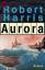 Robert Harris, Christel Wiemken: Aurora