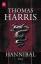 gebrauchtes Buch – Thomas Harris – Hannibal – Bild 1