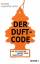 Eva Goris, Claus-Peter Hutter: Der Duft-