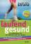 Dr. med. Ulrich Strunz: Laufend gesund :