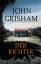 Grisham John: Der Richter