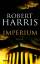 Robert Harris: Imperium  -  Roman