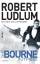 Robert Ludlum: Die Bourne Intrige