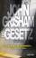 John Grisham: Das Gesetz - Stories