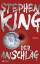 Stephen King: Der Anschlag: Roman