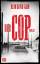 Der Cop: Thriller