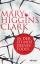 Higgins Clark, Mary: In der Stunde deine