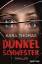 Kara Thomas: Dunkelschwester : Thriller