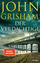 John Grisham: Der Verdächtige: Roman