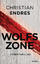 Christian Endres: Wolfszone - Cyberthril