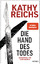 Kathy Reichs: Die Hand des Todes: Thrill