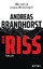 Andreas Brandhorst: Der Riss: Thriller