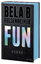 Bela B Felsenheimer: Fun