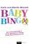 Moretti, Carla und Martin: Baby-Bingo - 