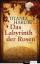 Titania Hardie: Das Labyrinth der Rosen: