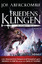 Joe Abercrombie: Friedensklingen - Roman