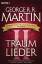 Martin, George R.R.: Traumlieder 2: Erzä