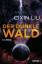 Cixin Liu: Der dunkle Wald: Roman (Die T