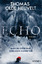 Olde Heuvelt, Thomas: Echo