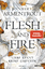 Armentrout, Jennifer L.: Flesh and fire 