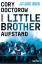 Cory Doctorow: Little Brother – Aufstand