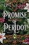 Kate Golden: Promise of Peridot - Die Ed