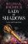 Roehrich, Melissa K.: Lady of Shadows - 