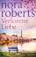 Nora Roberts: Verlorene Liebe