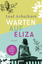 Leaf Arbuthnot: Warten auf Eliza