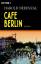 CafÃ© Berlin: Roman Nebenzal, Harold: Ca