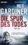 Meg Gardiner: Die Spur des Todes