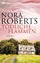 Nora Roberts: Tödliche Flammen : Roman