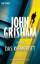 John Grisham: Das Komplott: Roman