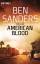 Ben Sanders: American Blood: Thriller (D