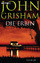 John Grisham: Die Erbin - Roman