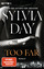 Sylvia Day: Too Far. Blacklist 2 - Nach 