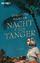 Christine Mangan: Nacht über Tanger