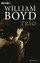 William Boyd: Trio: Roman