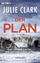 Julie Clark: Der Plan - Thriller